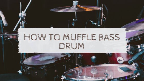 How to Muffle Bass Drum